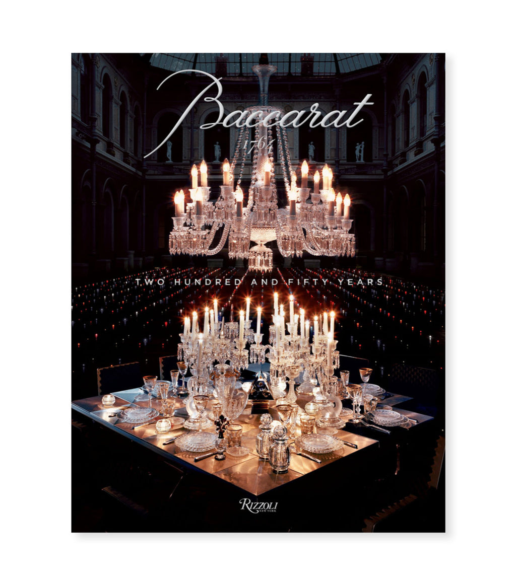 BACCARAT: TWO HUNDRED AND FIFTY YEARS