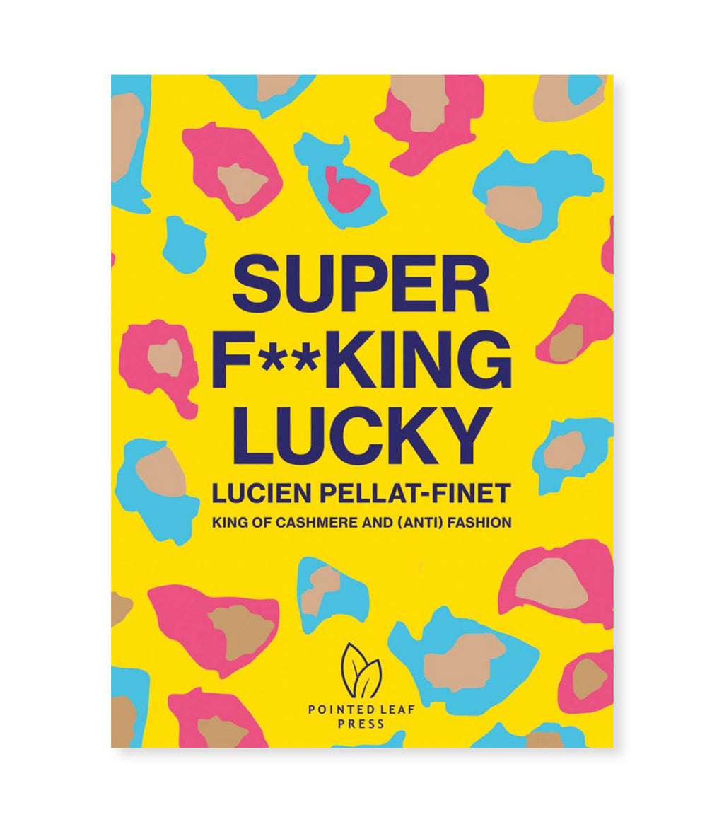 Super F**cking Lucky